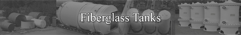 Fiberglass Tanks