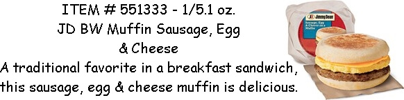 Muffin Sausage Egg and Cheese