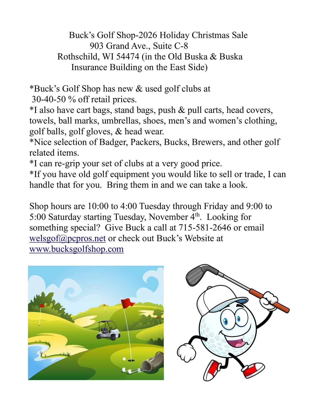 Buck's Golf Shop Hours for the Month of November