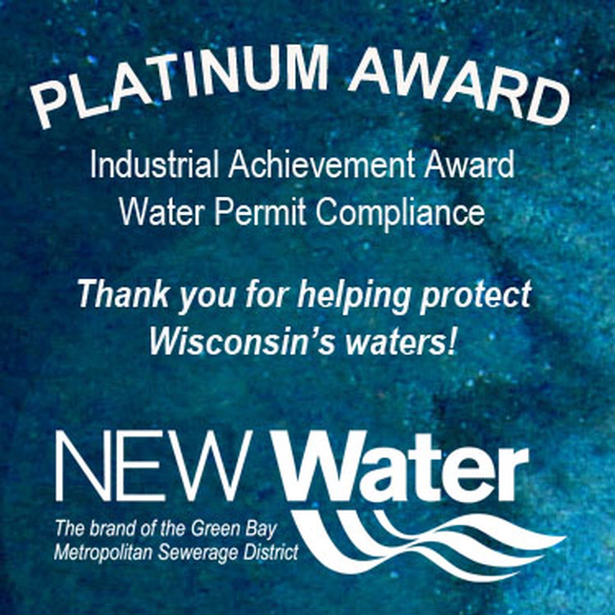 Bay Towel is a recipient of NEW Water’s Platinum Industrial Achievement Award