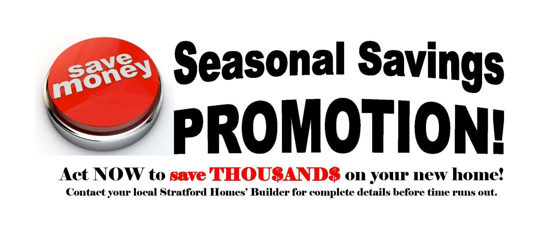 Seasonal Savings Promotion