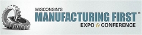 Visit our Booth at the 2014 Wisconsin's Manufacturing First Expo and Conference 
