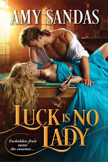 Luck is No Lady by Amy Sandas