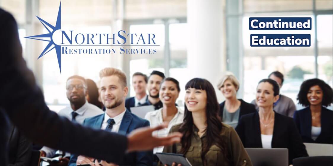 NorthStar Restoration Services Continuing Education Courses NorthStar Restoration Services Continuing Education Courses