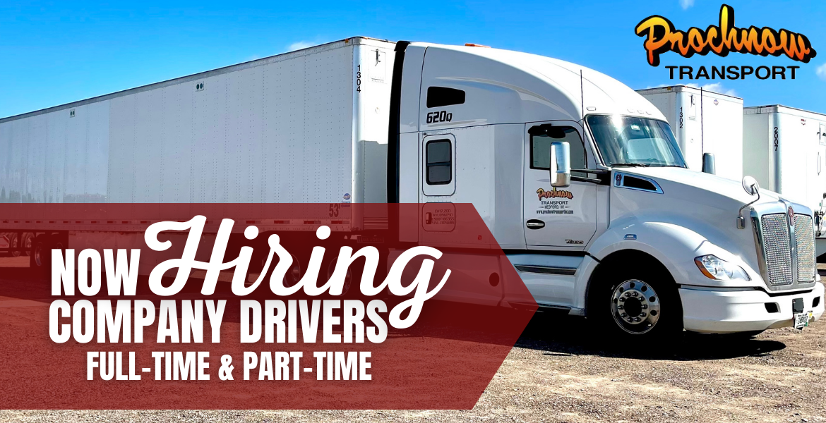 Now Hiring & Prochnow Transport, Inc.